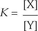 An equation shows that K equals the concentration of x divided by the concentration of y.