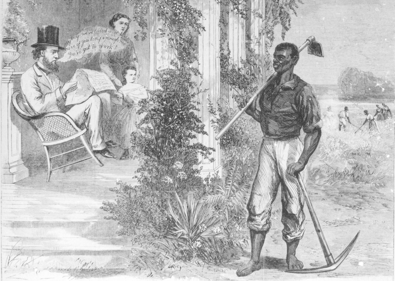 A cartoon of a white family sitting on a porch while a black laborer stands nearby. In the background, several black people can be seen working in the fields.