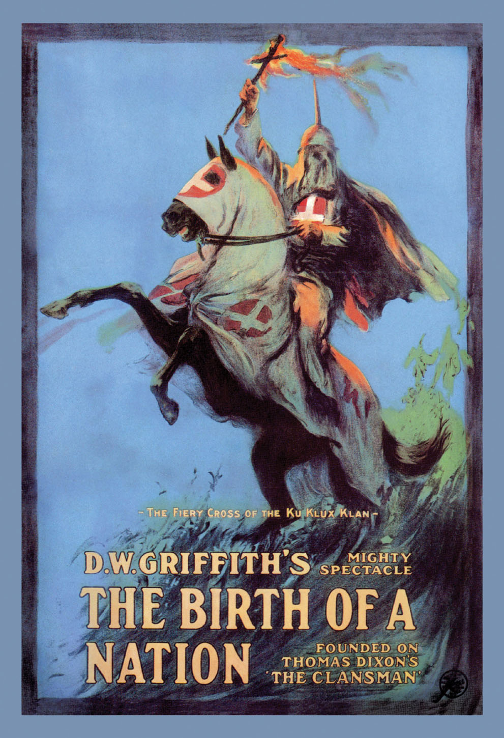 Poster for D.W. Griffith’s 1915 film “The Birth of a Nation.”