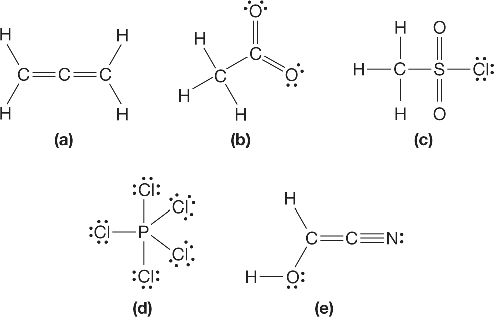 Five condensed structural formulae of five molecules is shown. The first condensed structure shows a central carbon atom, attached to two carbon atoms by double bonds, which are further single bonded to two hydrogen atoms each. The second condensed structure shows a central carbon atom, single bonded to the carbon of a methyl group and double bonded to two oxygen atoms, each carrying two lone pairs of electrons. The third condensed structure shows a central sulfur atom, single bonded to the carbon of a methyl group and one chlorine atom with three lone pairs of electrons. The sulfur is also attached to two oxygen atoms by double bonds. The fourth condensed structure shows a central phosphorous atom, attached to five chlorine atoms, each carrying three lone pairs of electrons. The fifth condensed structure shows a central carbon atom, triple-bonded to a nitrogen atom carrying a lone pair of electrons and double bonded to another carbon atom, which is further attached to a hydrogen atom and the oxygen of a hydroxyl group by single bonds. The oxygen atom carries two lone pairs of electrons.