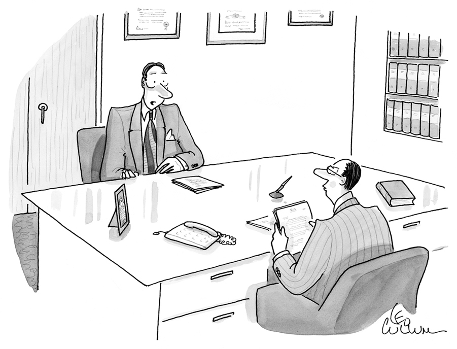 A comic shows two men in an office. One is sitting behind a desk holding a document. The other is sitting in front of the desk. The caption reads, “Remember when I said I was going to be honest with you, Jeff? That was a big, fat lie.”